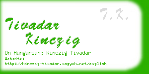 tivadar kinczig business card